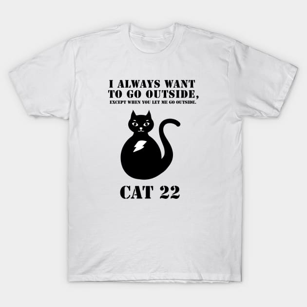 Cat 22 T-Shirt by Markadesign